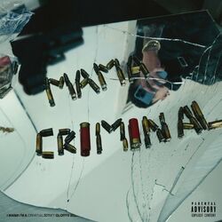 Cover of Mama I’m a Criminal