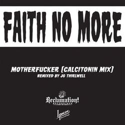 Cover of Motherfucker (Calcitonin Mix)