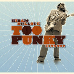 Cover of Too Funky 2 Ignore