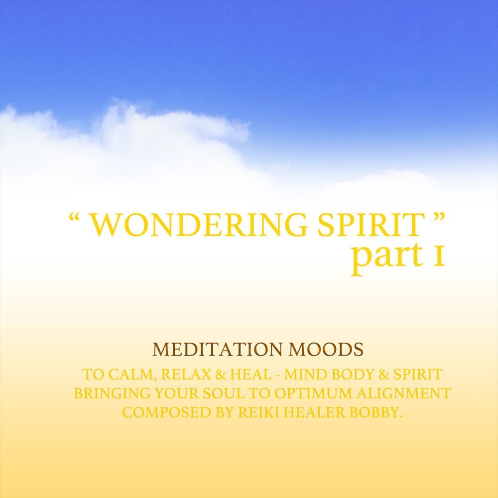 Picture of Wondering Spirit part I