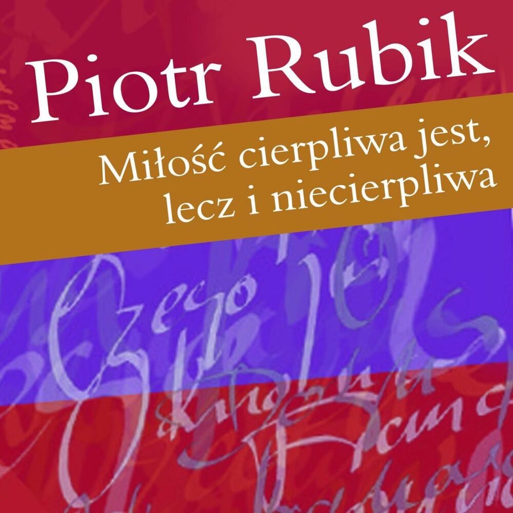Picture of Milosc Cierpliwa Jest, Lecz I Niecierpliwa
