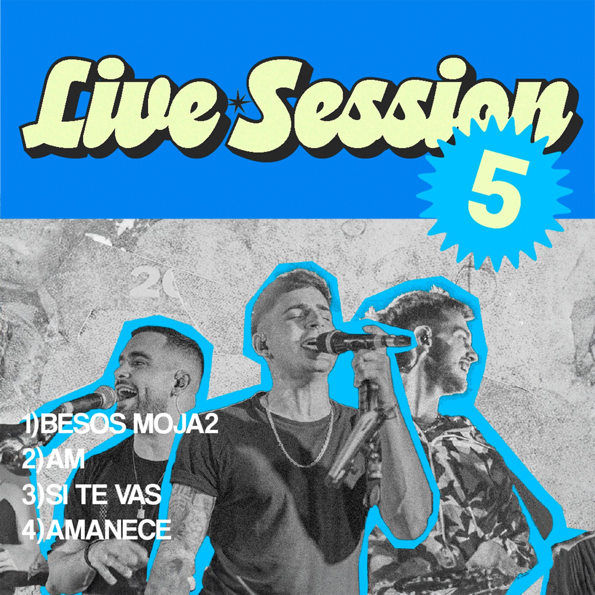 Album cover of Besos moja2, AM, Si te vas, Amanece | Live Session 5