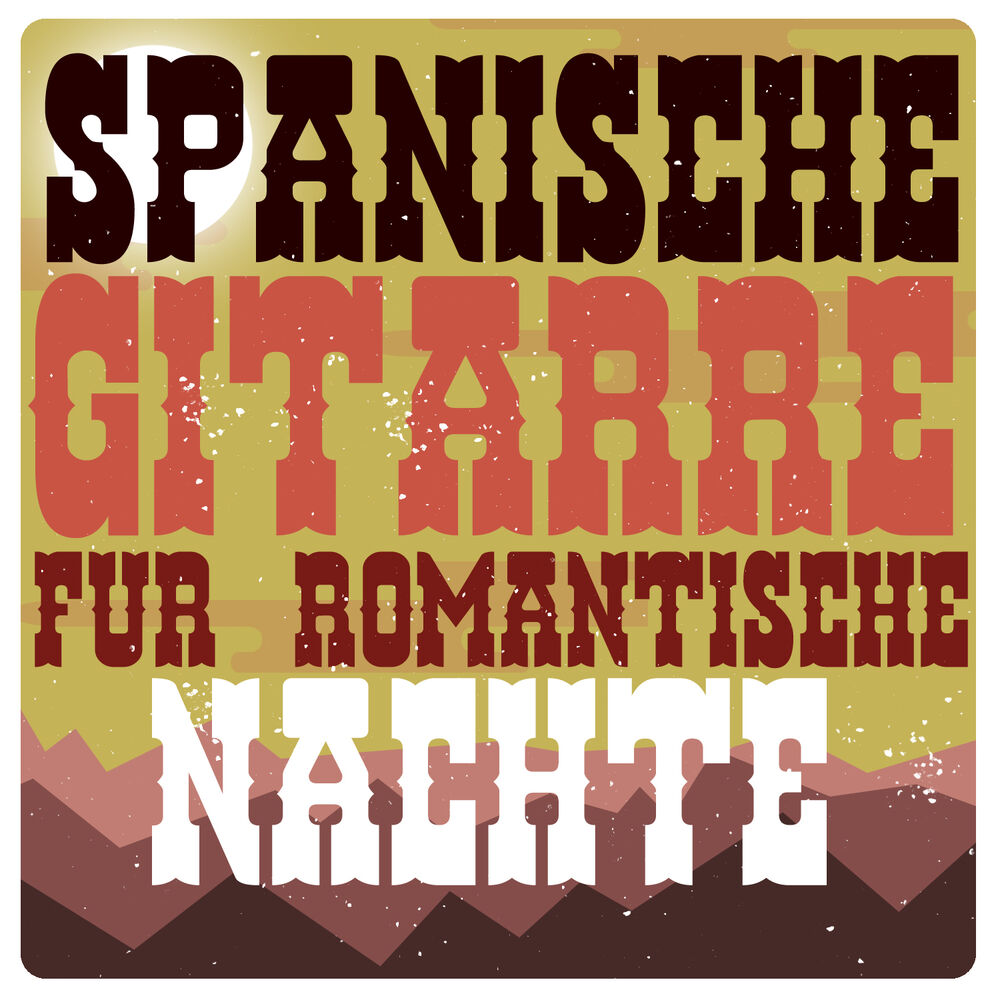 Picture of Spanische Gitarre Für Romantische Nächte