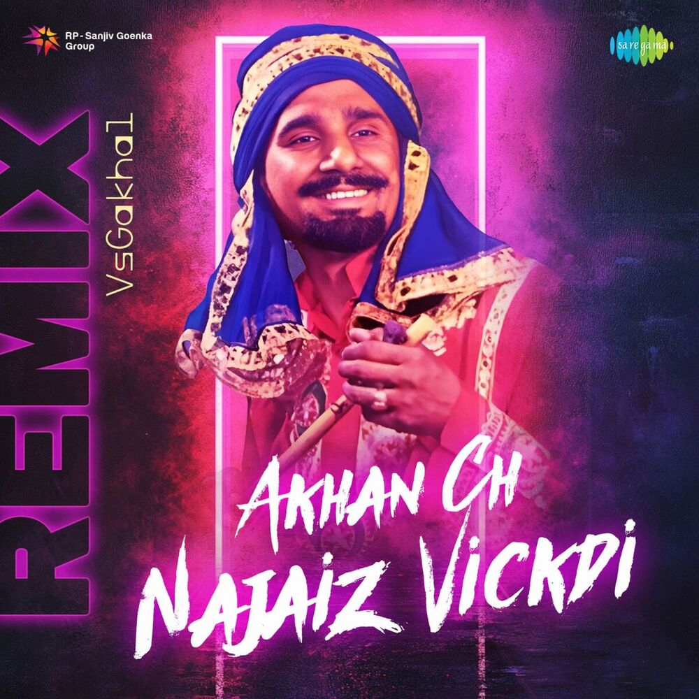 Picture of Akhan Ch Najaiz Vickdi (Remix)