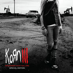 Cover of Korn III: Remember Who You Are (Special Edition)