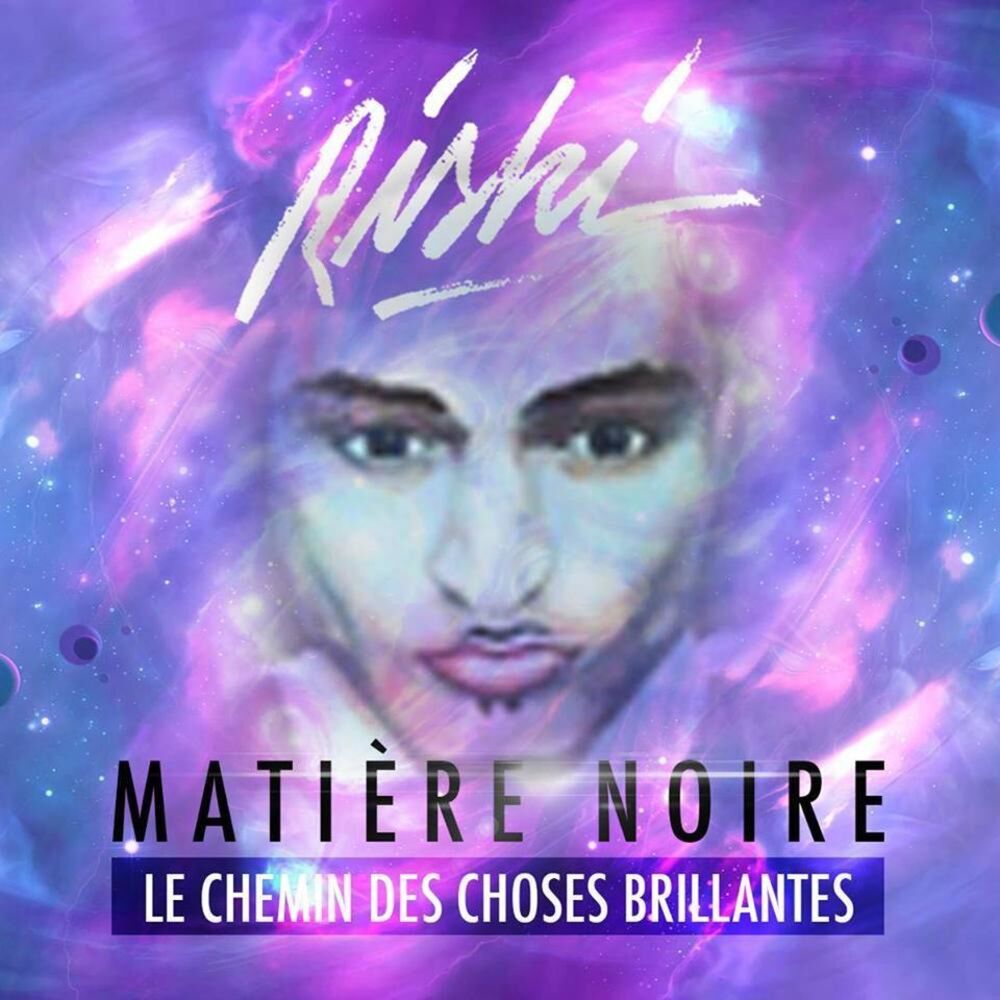 Picture of Matière Noire (Le chemin des choses brillantes)