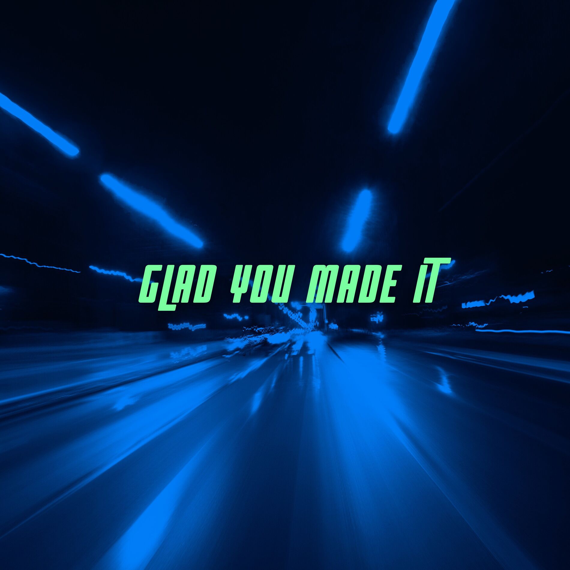 Album cover of Glad You Made It