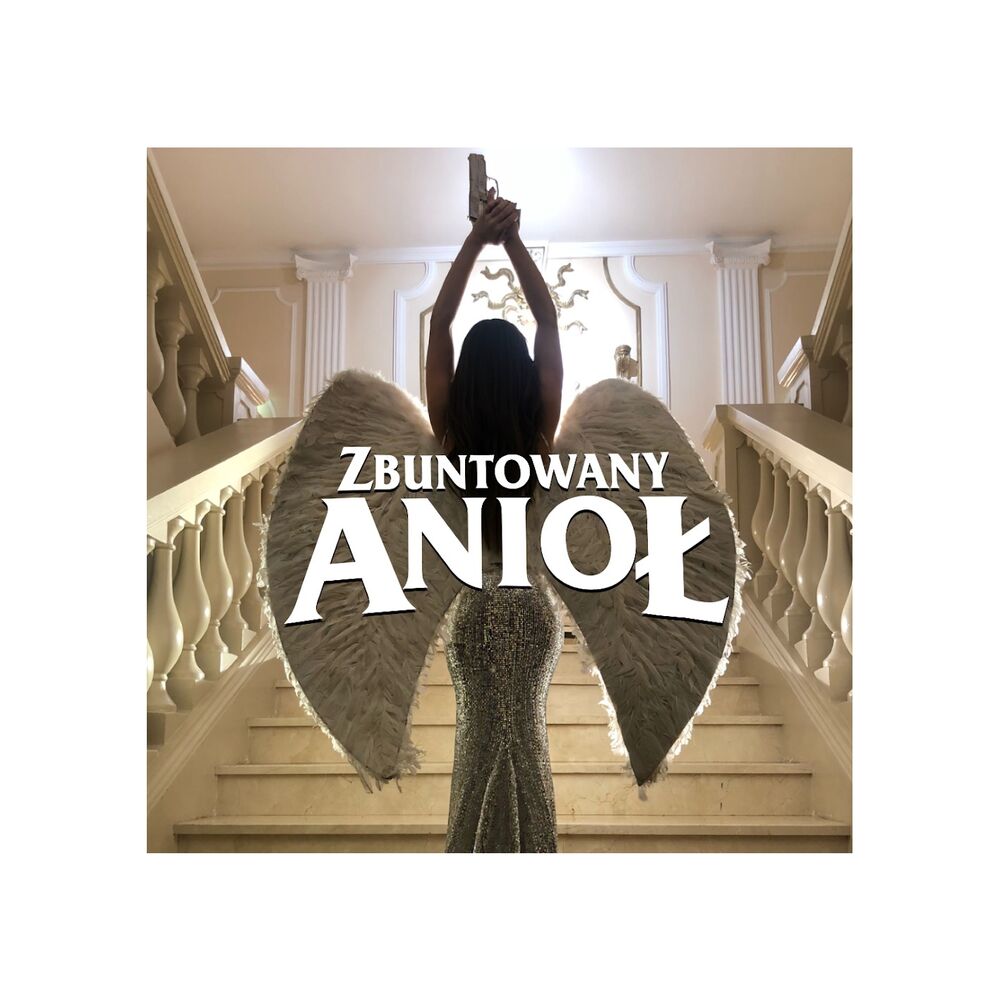 Picture of Zbuntowany anioł (Radio Edit)