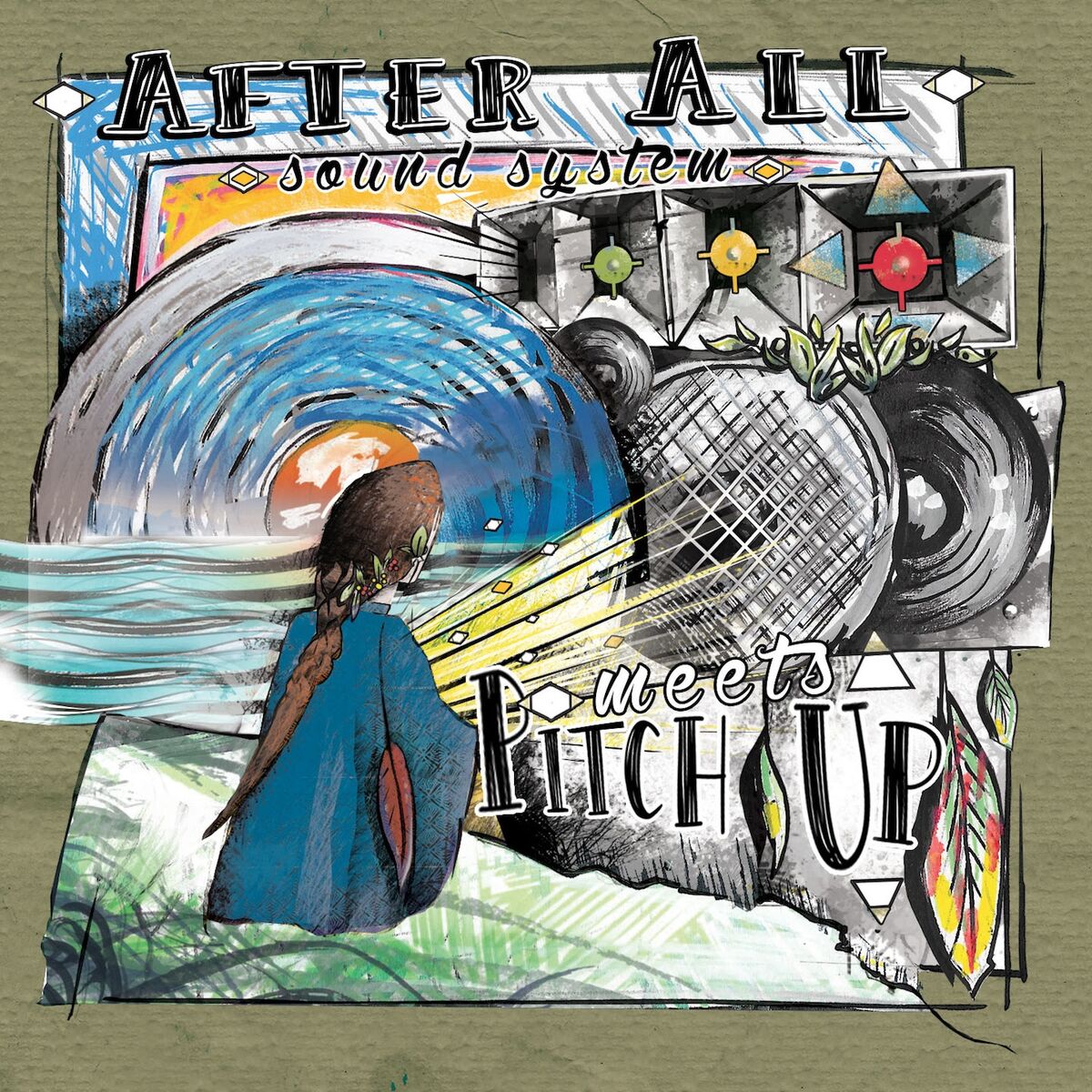 Album cover of After All Sound System Meets Pitch Up
