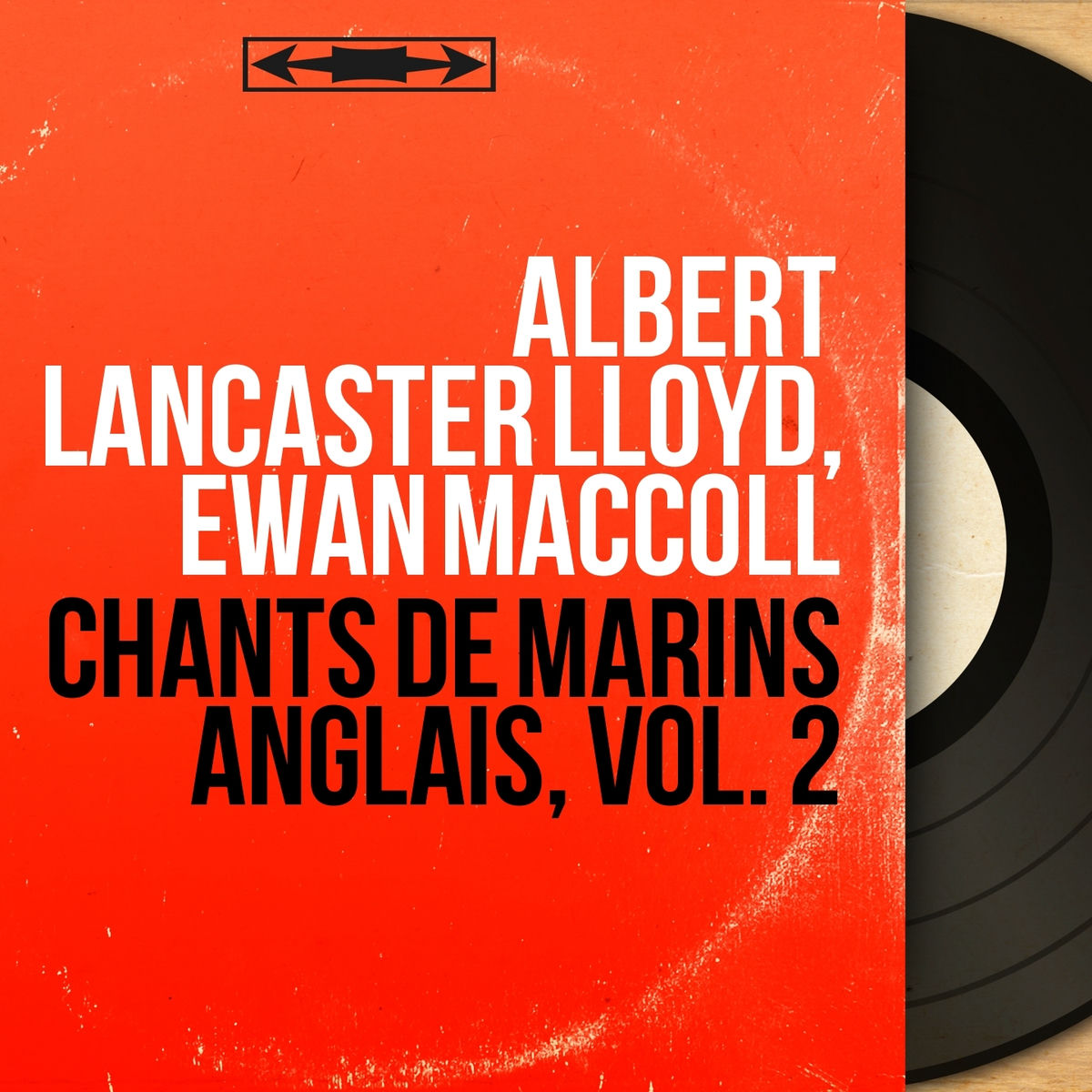 Album cover of Chants de marins anglais, vol. 2 (Mono Version)