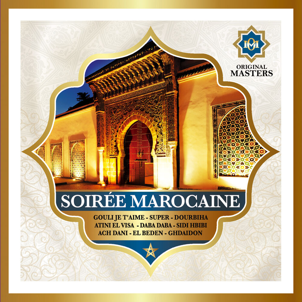 Picture of Soirée marocaine: L'esprit du chaâbi traditionnel [Original Masters]