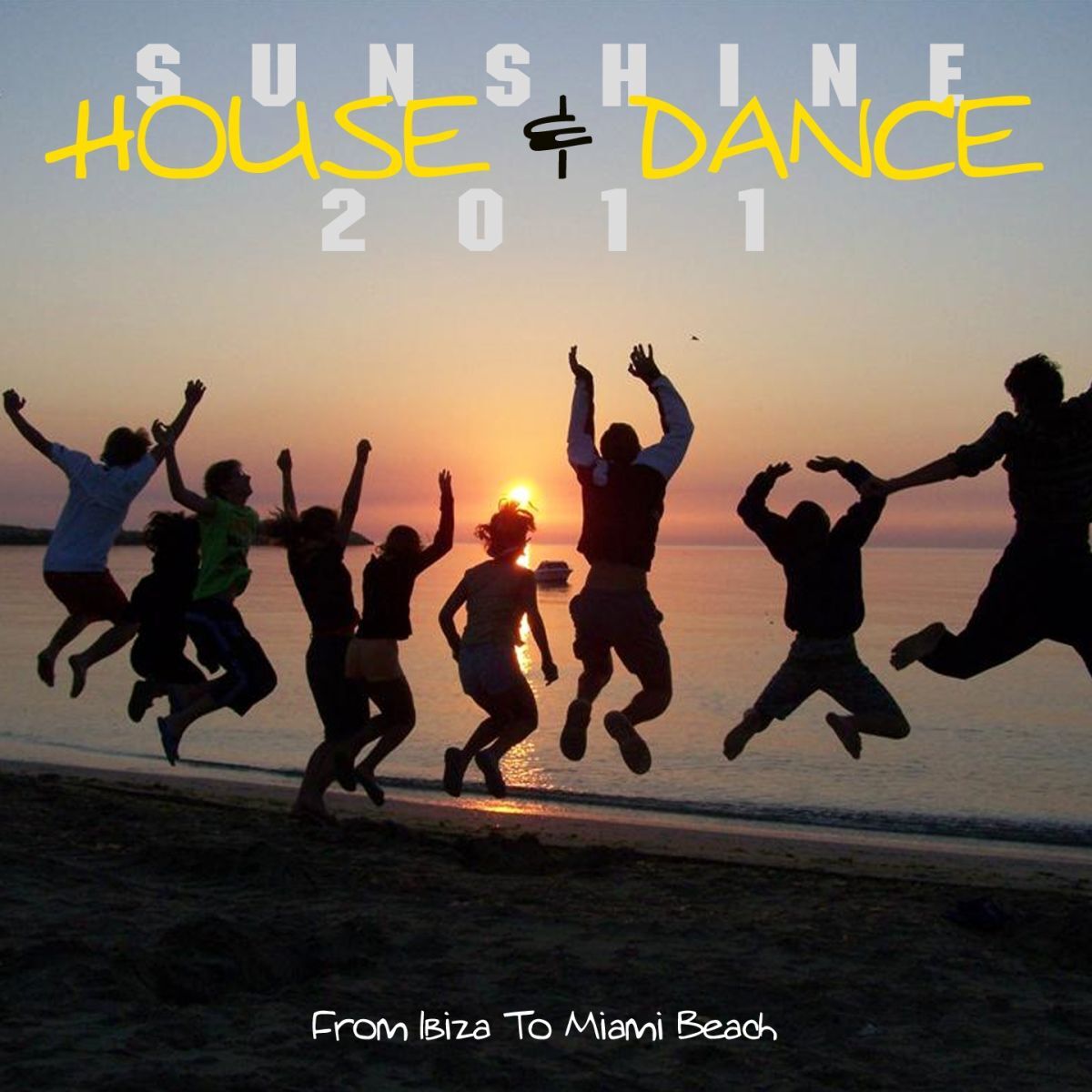 Album cover of Sunshine House & Dance 2011