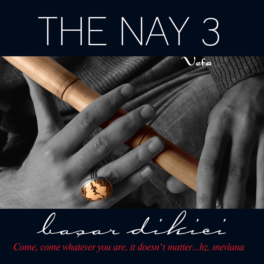 Picture of The Nay 3 / Vefa
