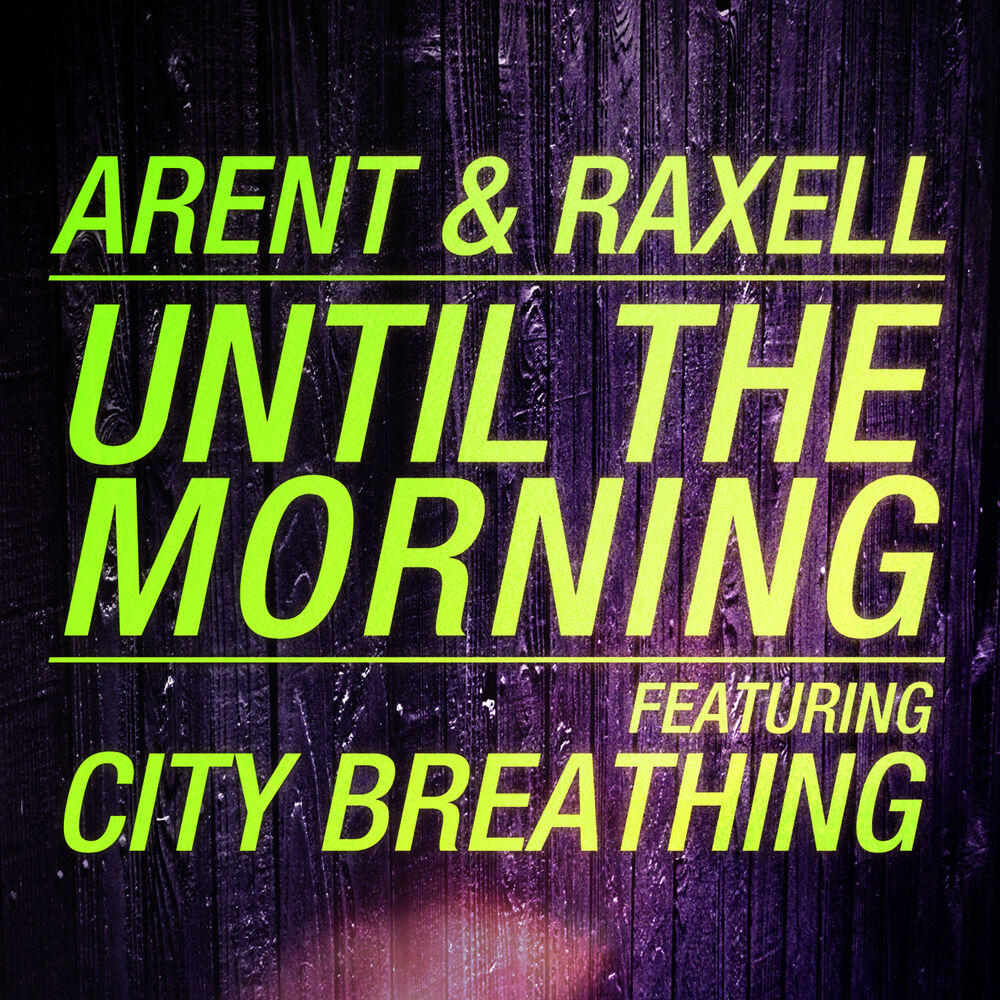 Picture of Until the Morning (feat. City Breathing)