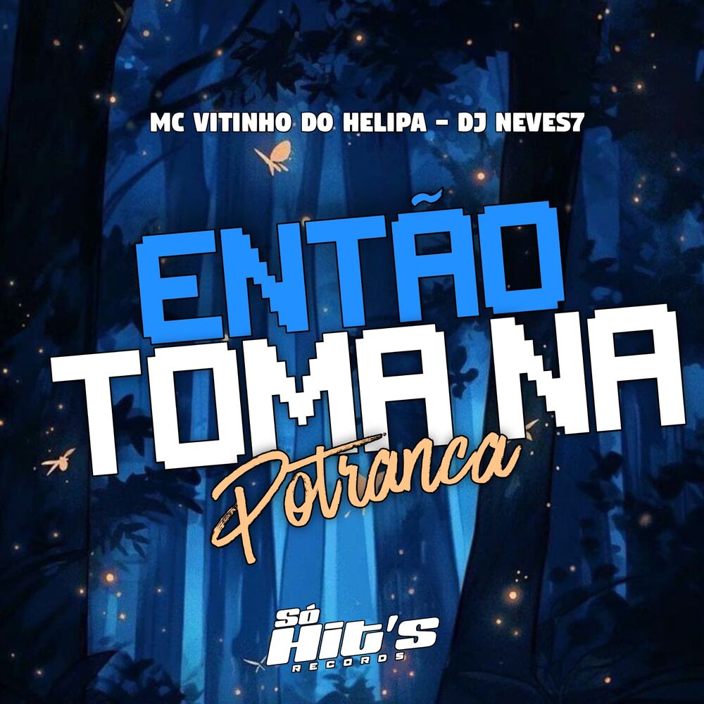 Picture of Então Toma na Potranca