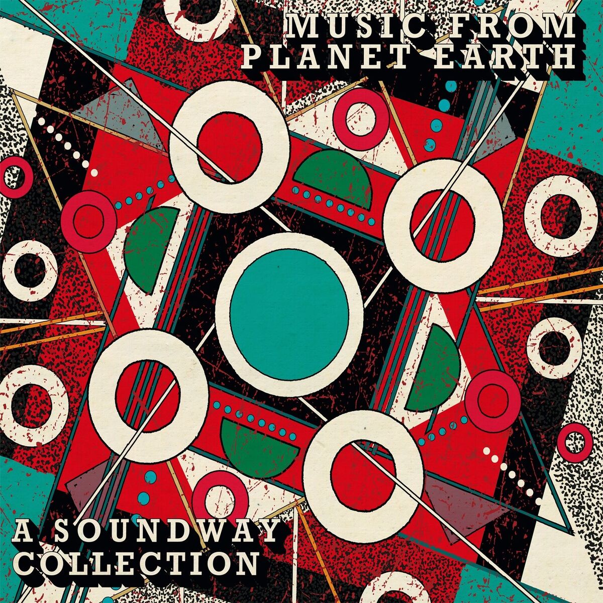 Album cover of Music from Planet Earth: A Soundway Collection