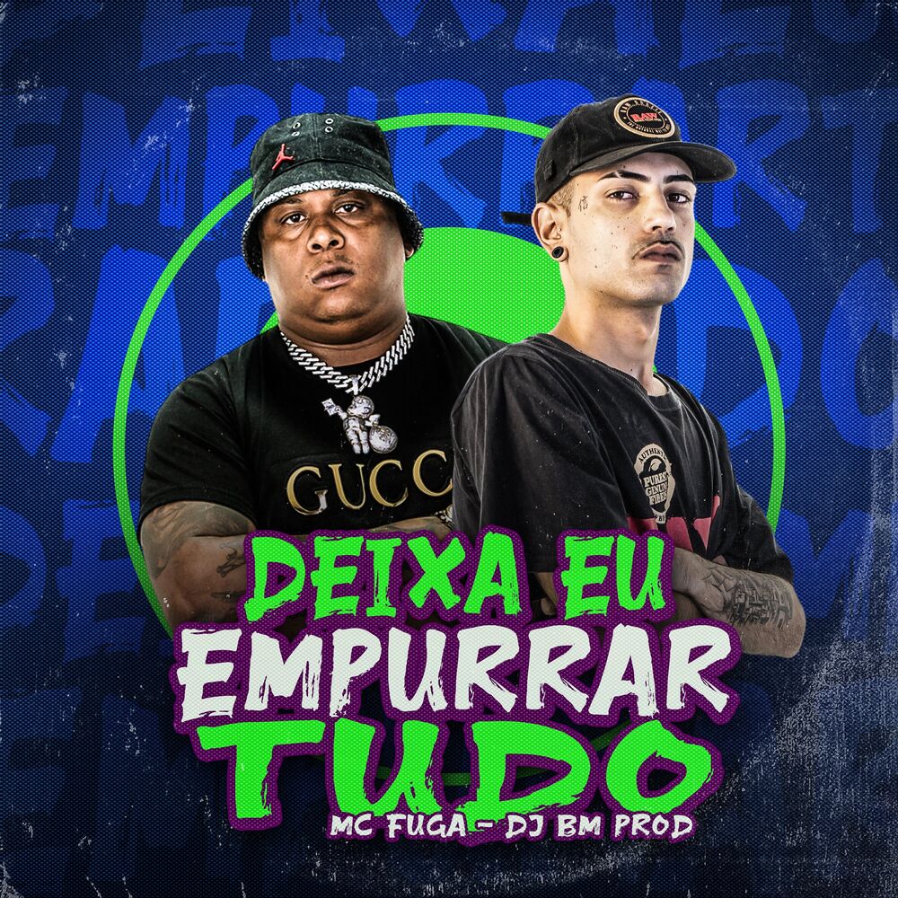 Picture of Deixa Eu Empurrar Tudo