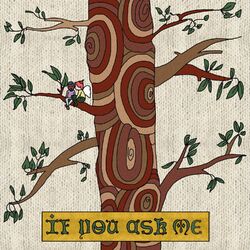 Cover of If You Ask Me