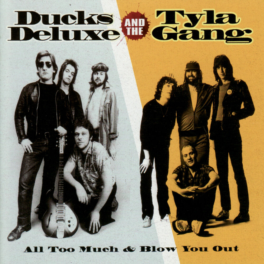 Picture of Ducks Deluxe and Tyla Gang - All Too Much & Blow Me Out