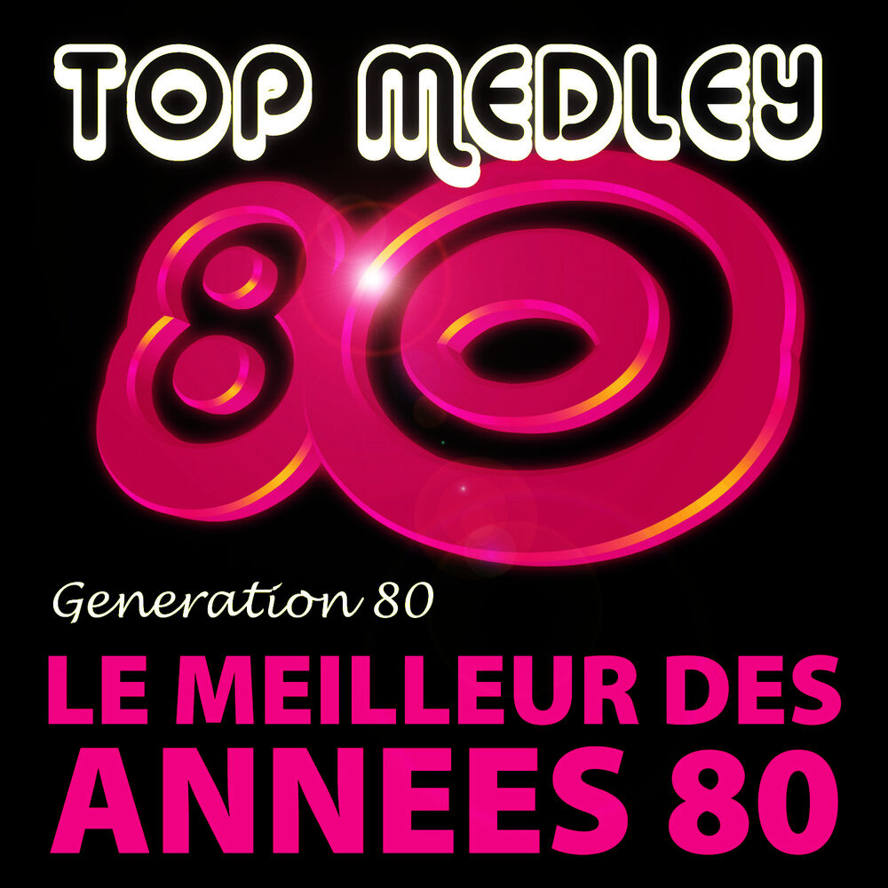 Picture of Top Medley Du Meilleur Des Années 80 (Single)