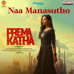 Cover of Naa Manasutho (From "Prema Katha")