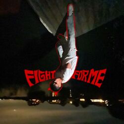 Cover of FIGHT FOR ME