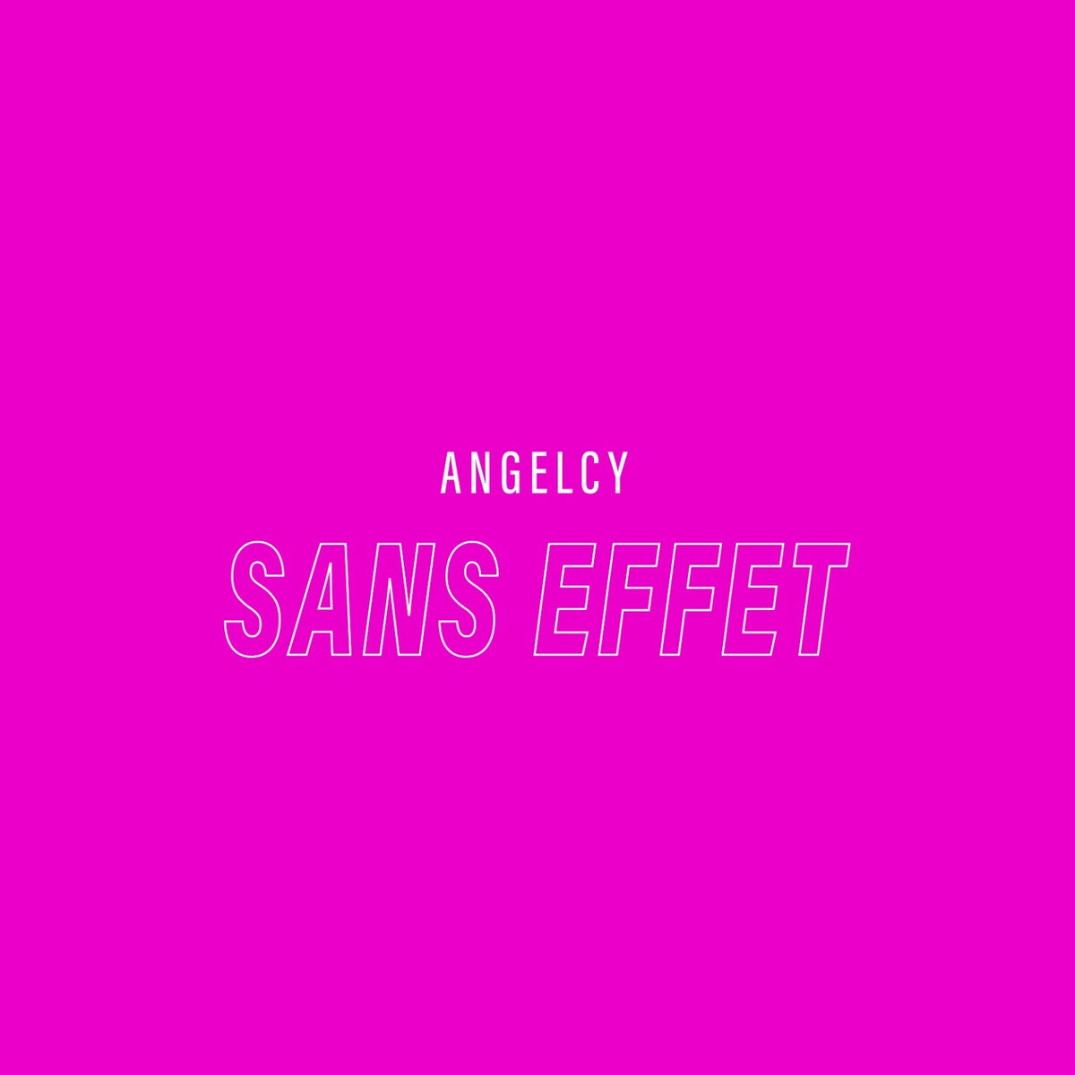 Album cover of Sans effet