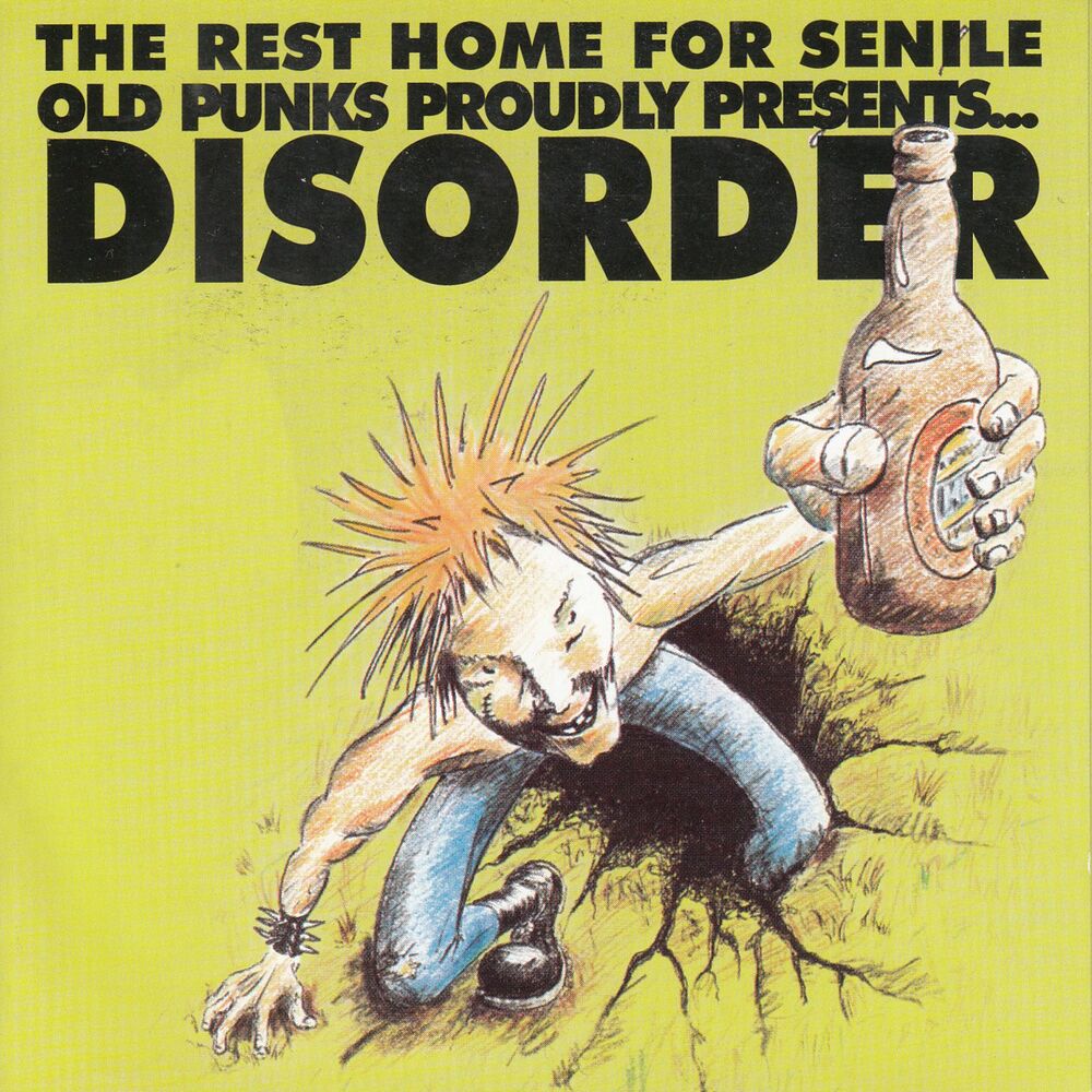 Picture of The Rest Home for Senile Old Punks Proudly Presents...