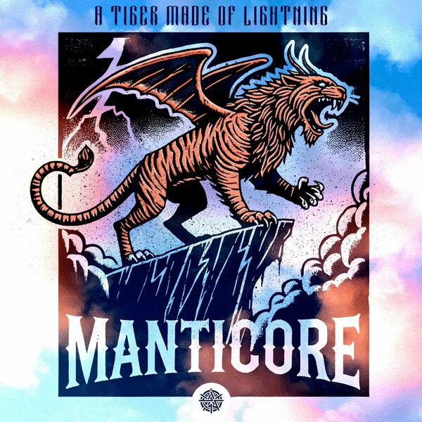 A Tiger Made of Lightning - Manticore (2025)