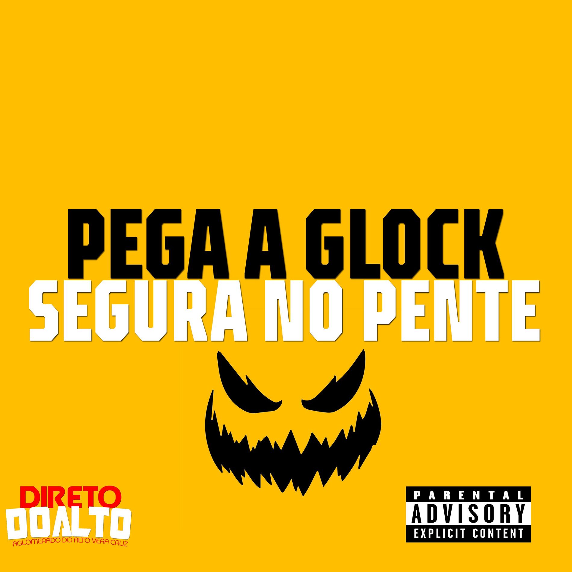 Album cover of Pega a Glock Segura no Pente