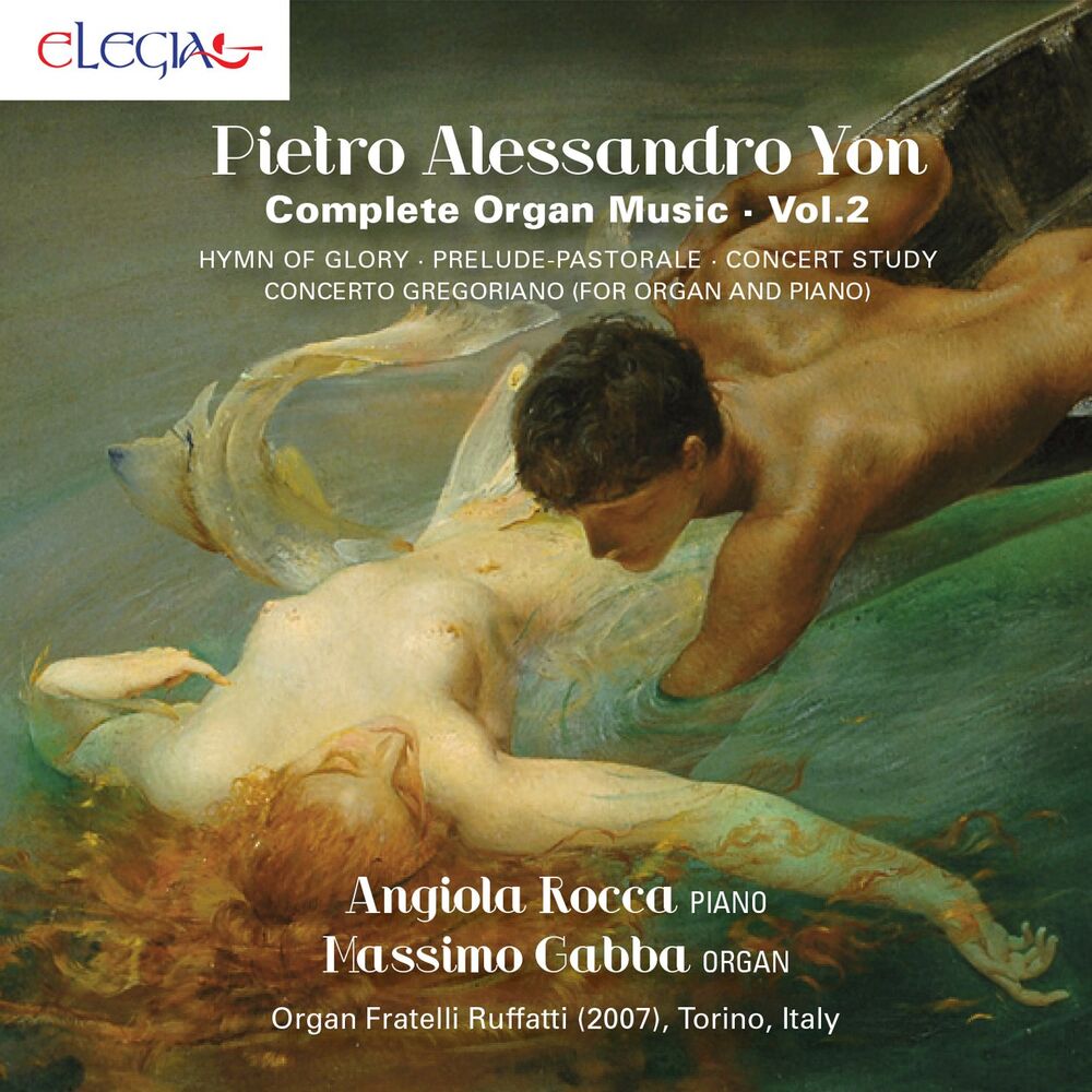 Picture of Pietro Alessandro Yon: Complete Organ Music - Vol. 2