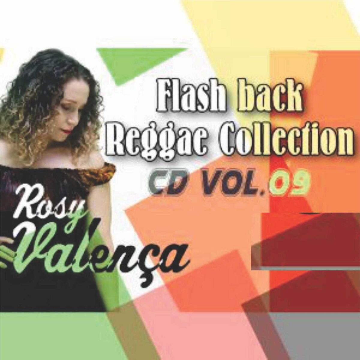 Album cover of Rosy Valença Flashback Reggae Collection Vol 09