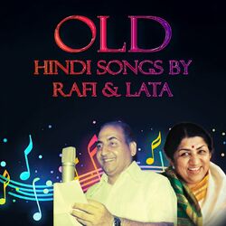 Cover of Old Hindi Songs by Rafi and Lata