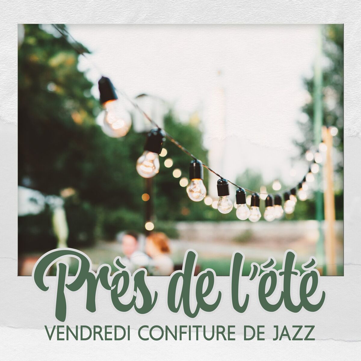 Album cover of Près de l'été: Vendredi confiture de jazz super relaxante, Jardin jazz, Tard le soir dans la cuisine
