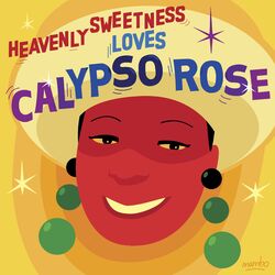 Cover of Heavenly Sweetness Loves Calypso Rose