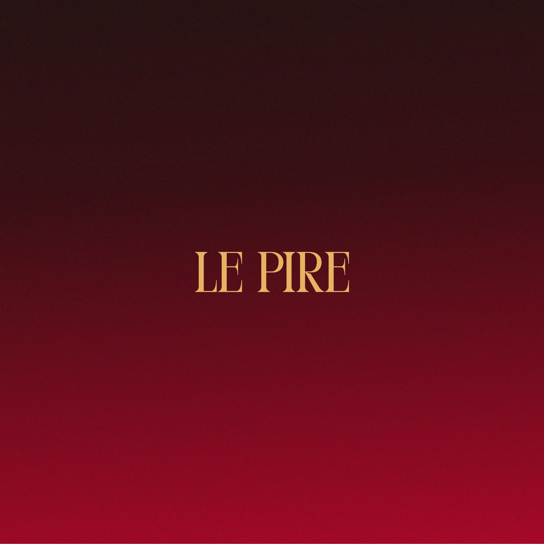 Album cover of Le Pire