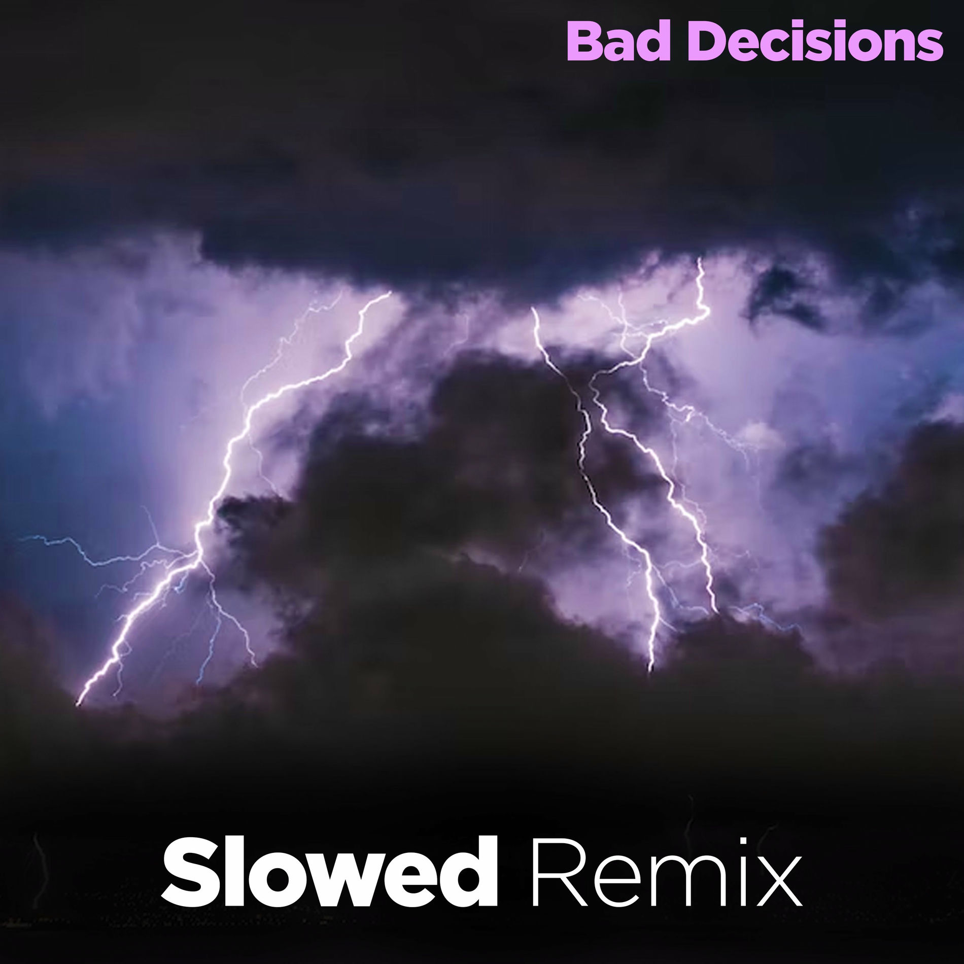 Album cover of Bad Decisions (Slowed Remix)