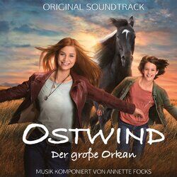 Cover of Ostwind - Der große Orkan (Original Motion Picture Soundtrack)