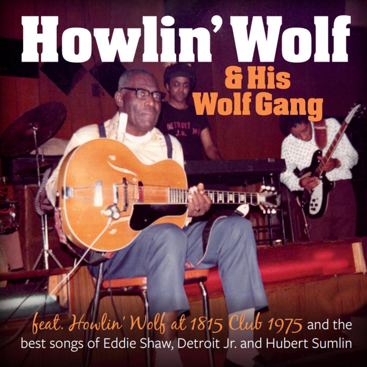 Album cover of Howlin’ Wolf & His Wolf Gang (Live)