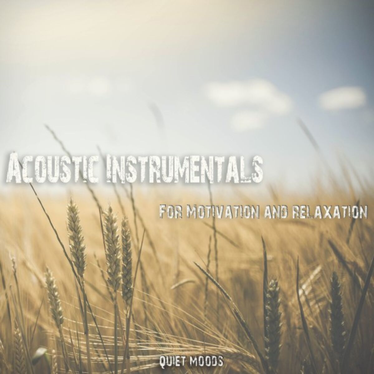 Album cover of Acoustic Instrumentals (For Motivation and Relaxation)