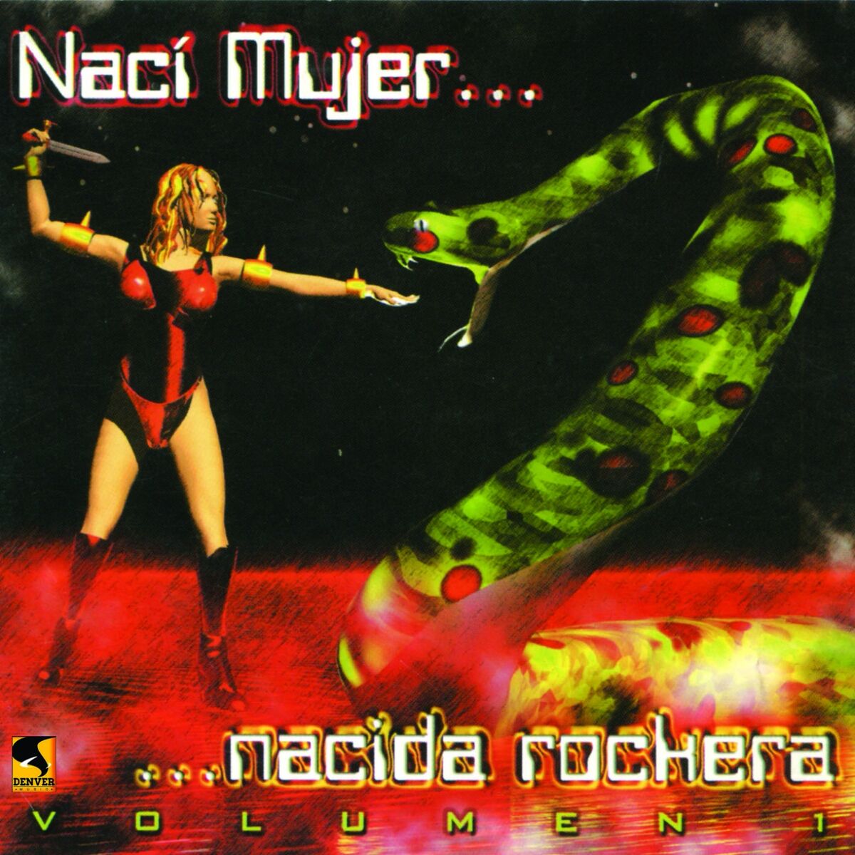 Album cover of Nací Mujer... Nacida Rockera, Vol. 1