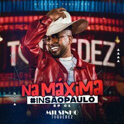 Cover of Na Máxima #InSãoPaulo (EP 01)