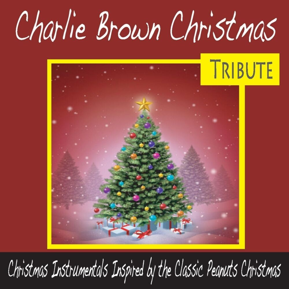 Picture of Charlie Brown Christmas Tribute: Christmas Instrumentals Inspired By the Classic Peanuts Christmas