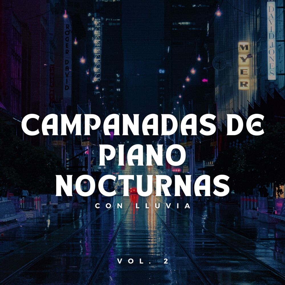 Picture of Campanadas De Piano Nocturnas Con Lluvia Vol. 2