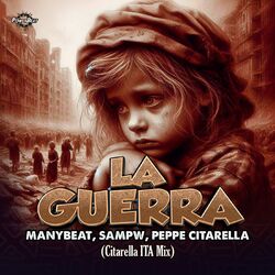 Cover of La Guerra (Citarella ITA Mix)