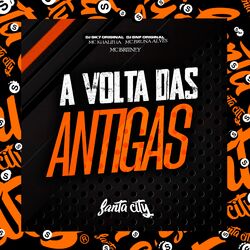 Cover of Set A Volta Das Antigas