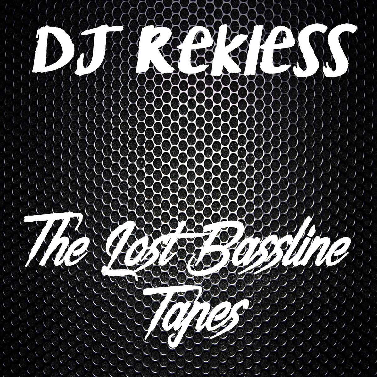 Album cover of The Lost Bassline Tapes