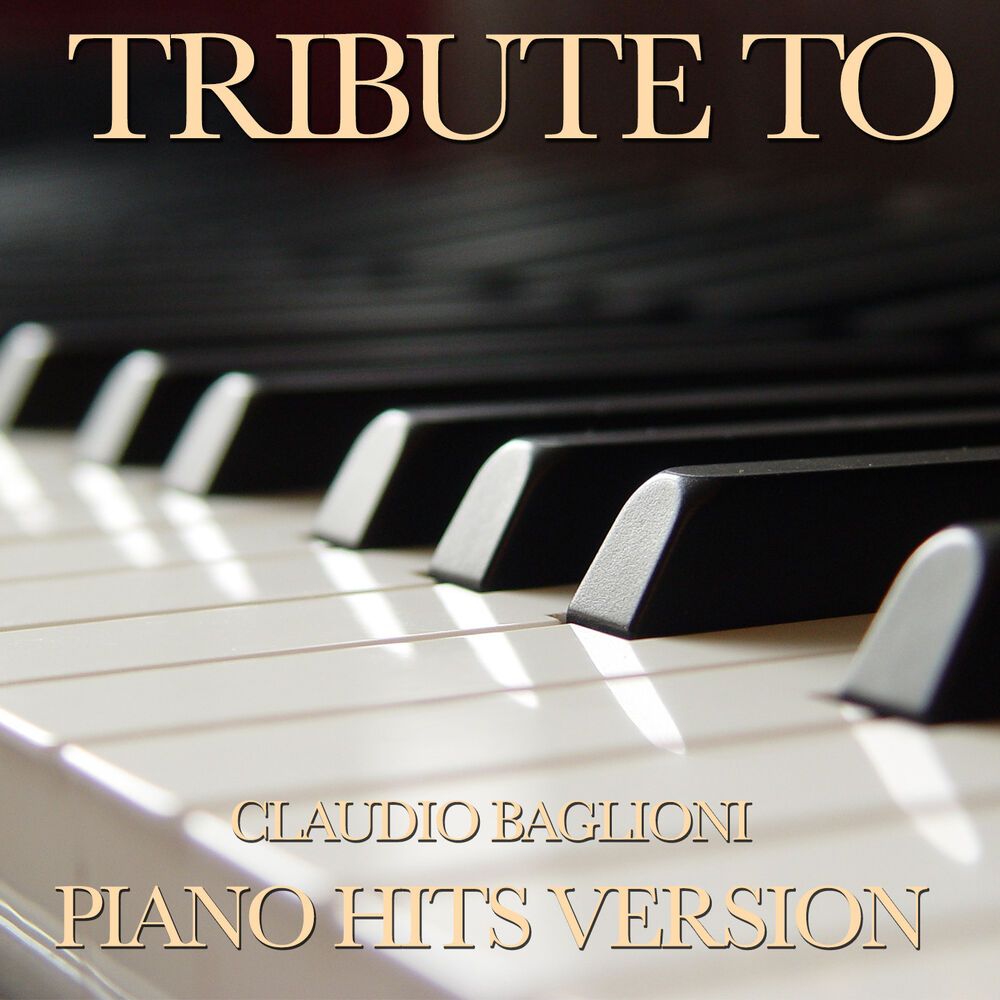 Picture of Tribute to Claudio Baglioni (Piano Hits Version)