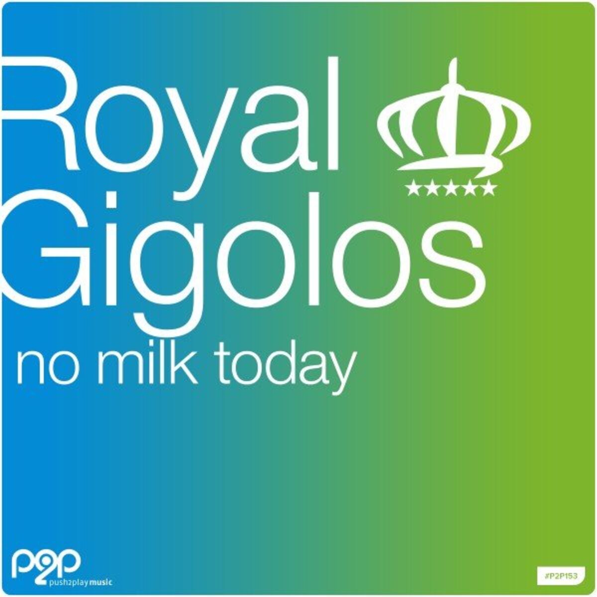 Album cover of No Milk Today