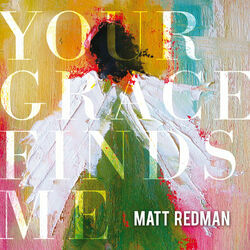 Cover of Your Grace Finds Me (Live)